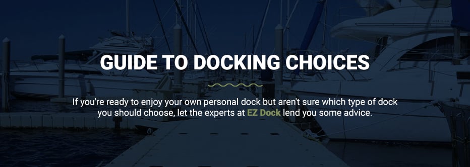 Guide to Dock Types