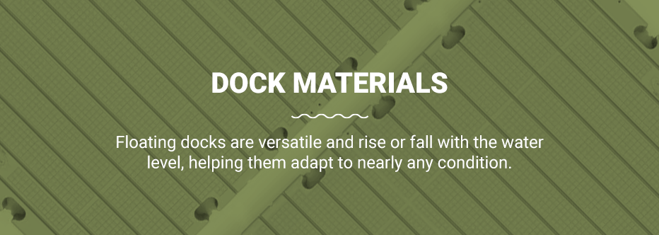 Dock Materials