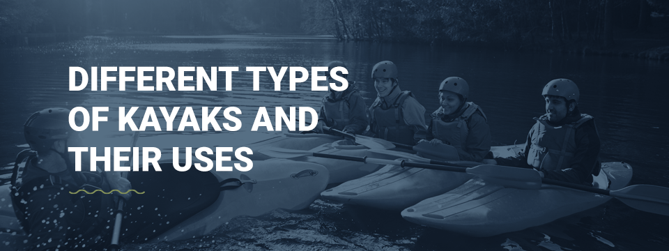 Different types of kayaks 