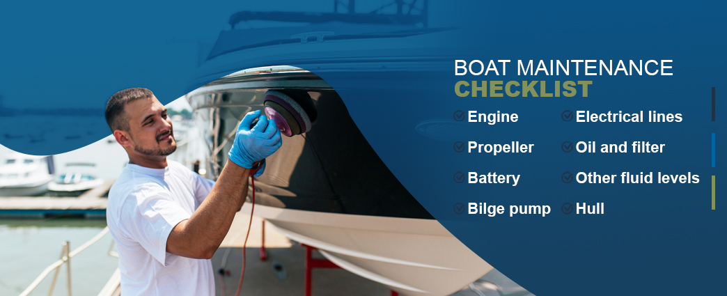 The One And Only Boat Maintenance Guide That You'll Ever Need - 7 Boat Maintenance Checklist 1