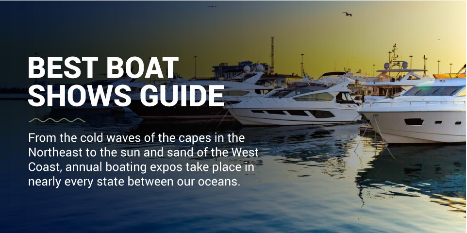 Best Boat Show Guide
