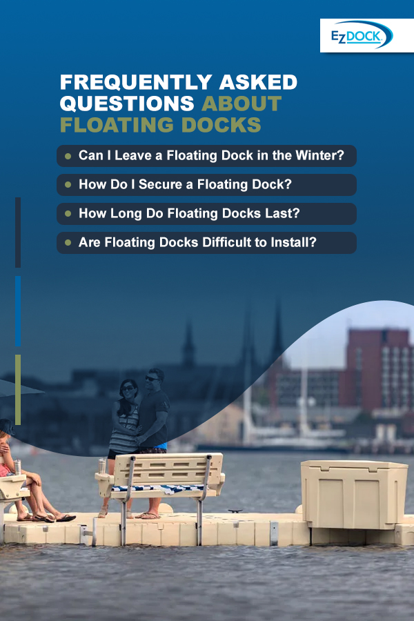 Frequently asked questions about floating docks