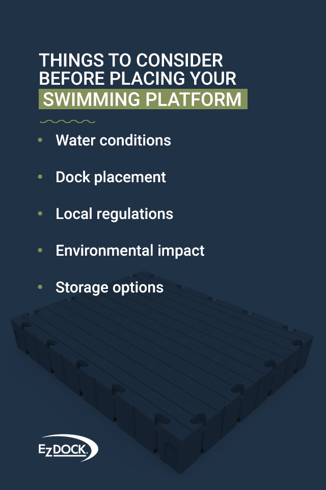 Things to consider before placing your swim platform