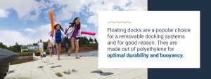 Floating dock durability