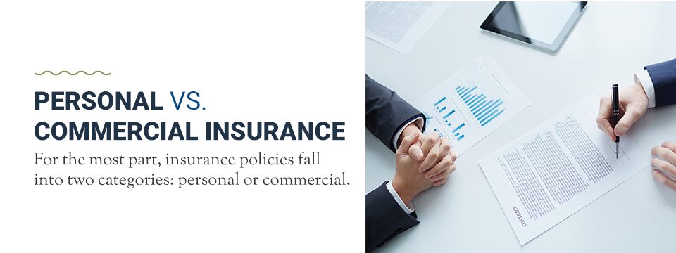 Personal vs commercial insurance