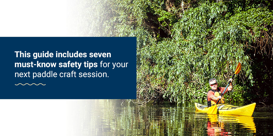 How to stay safe on a paddle craft