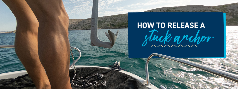 How to release a stuck anchor 