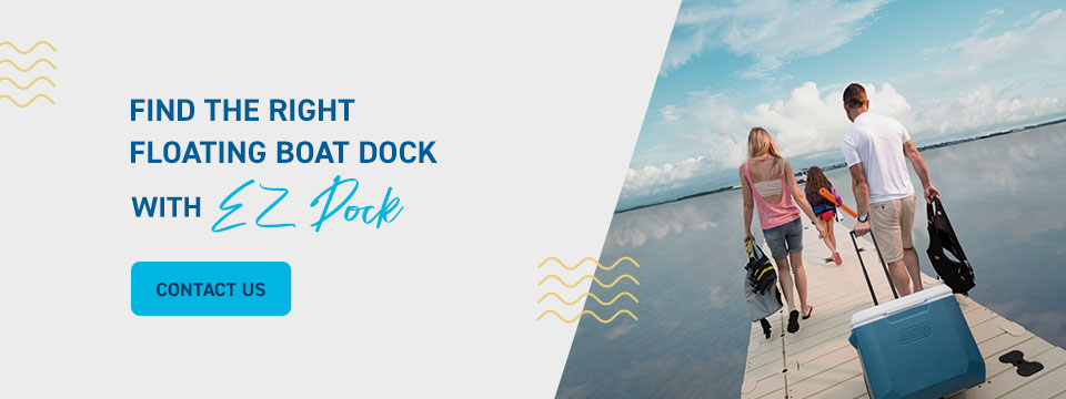 Find the Right Floating Boat Dock With EZ Dock