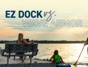 EZ Dock vs Wave Armor