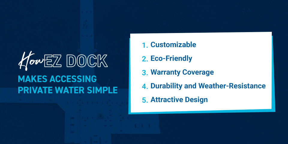 EZ Dock Water Accessibility