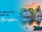 How to Register Your Boat in New Hampshire