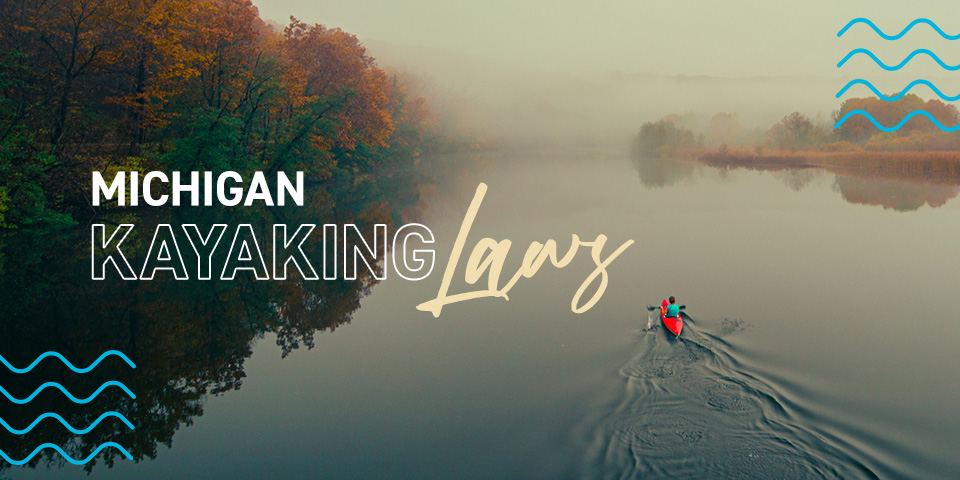 Michigan Kayaking Laws