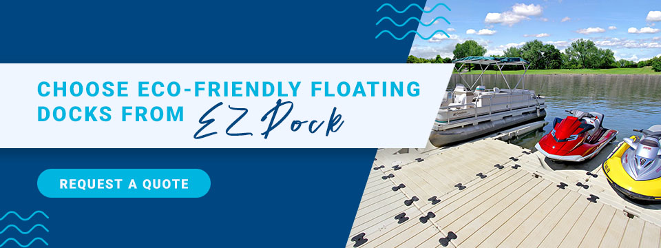 Choose Eco-Friendly Floating Docks From EZ Dock