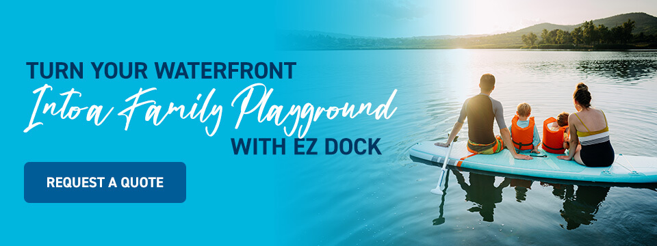 Turn Your Waterfront Into a Family Playground With EZ Dock