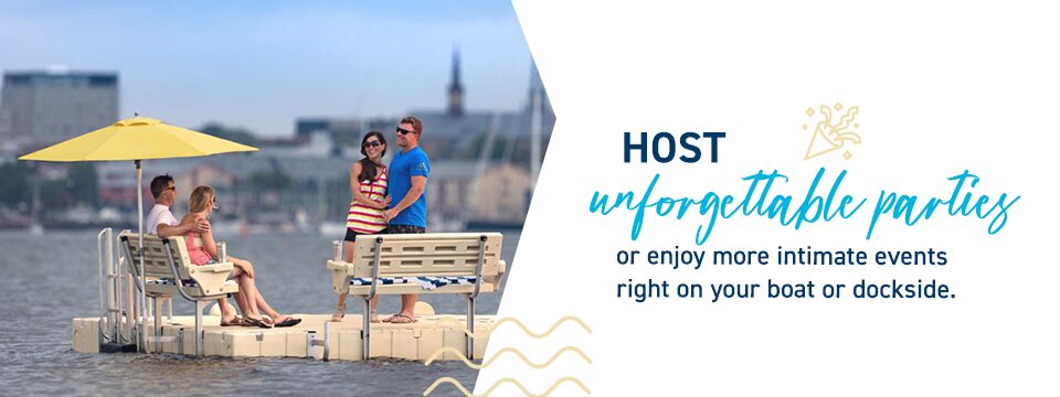 Host unforgettable parties or enjoy more intimate events right on your boat or dockside.