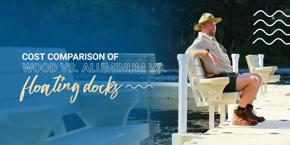 Cost Comparison of Wood vs. Aluminum vs. Floating Docks